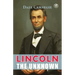 Lincoln The Unknown