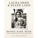 Honey, Baby, Mine: A Mother and Daughter Talk Life, Death, Love (and Banana Pudding)