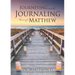 Journeying and Journaling through Matthew