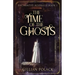 The Time Of The Ghosts