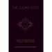 The Judas Rose