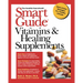 Smart Guide to Vitamins & Healing Supplements