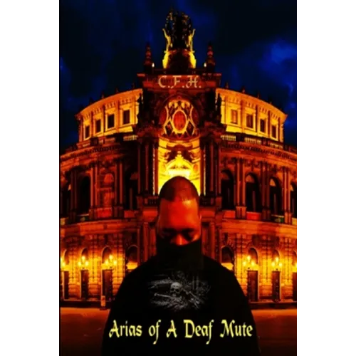Arias of A Deaf Mute