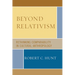 Beyond Relativism: Comparability in Cultural Anthropology