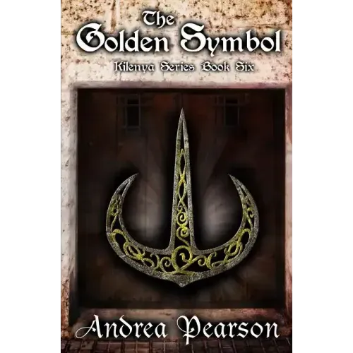 The Golden Symbol (Kilenya Series, 6)