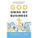 God Owns My Business: They Said It Couldn't Be Done, But Formally and Legally...
