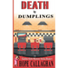Death By Dumplings