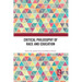 Critical Philosophy of Race and Education
