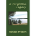 A Forgotten Legacy