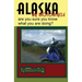 Alaska by Motorcycle - are you sure you know what you are doing?