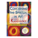 Concerning the Spiritual in Art (Enhanced)