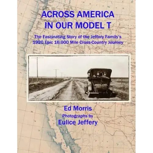 Across America in our Model T