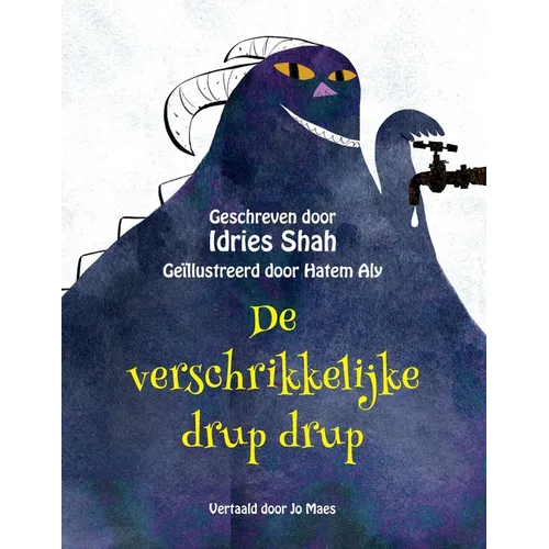 De verschrikkelijke drup drup - Paperback