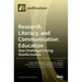 Research, Literacy, and Communication Education: New Challenges Facing Disinformation