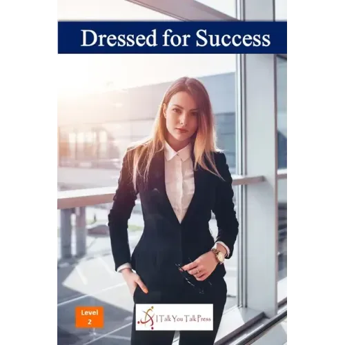 Dressed for Success