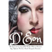 D'Eon: The bizarre and true story of The Chevalier D'Eon de Beaumont: Spy, diplomat, Prussian was hero, International drunk and transgender provocateu