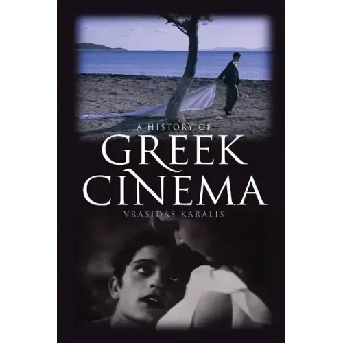 A History of Greek Cinema