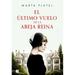 El Último Vuelo de la Abeja Reina / The Last Flight of the Queen Bee