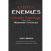 Among Enemies: Counter-Espionage for the Business Traveler
