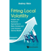 Fitting Local Volatility: Analytic and Numerical Approaches in Black-Scholes and Local Variance Gamma Models