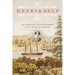 Henry & Self: An English Gentlewoman at the Edge of Empire