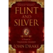 Flint and Silver: A Prequel to Treasure Island