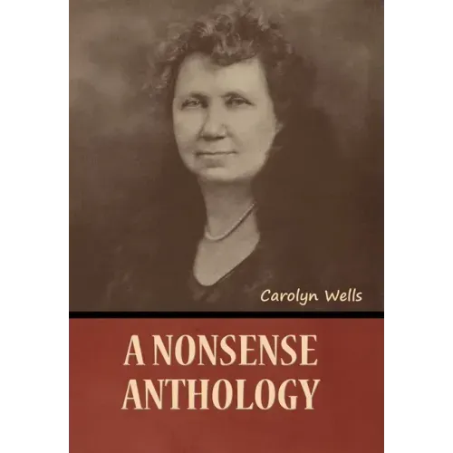 A Nonsense Anthology