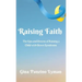 Raising Faith: The Ups and Downs of Raising a Child with Down Syndrome