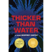 Thicker Than Water