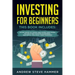 Investing for Beginners: This Book includes: Options Trading, Day Trading, Forex Trading, Swing Trading. The Guide to: Best Strategies for Begi