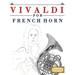 Vivaldi for French Horn: 10 Easy Themes for French Horn Beginner Book