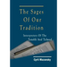 The Sages of Our Tradition: Interpreters of the Tanakh and Talmud