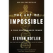The Art of Impossible: A Peak Performance Primer