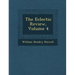 The Eclectic Review, Volume 4