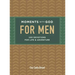 Moments with God for Men: 100 Devotions for Life and Adventure