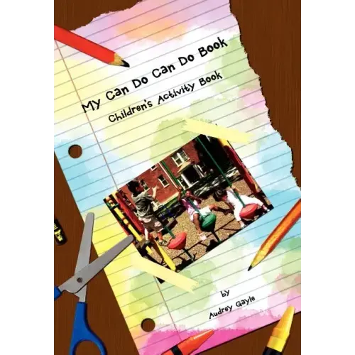 My Can Do Can Do Book: Children's Activity Book