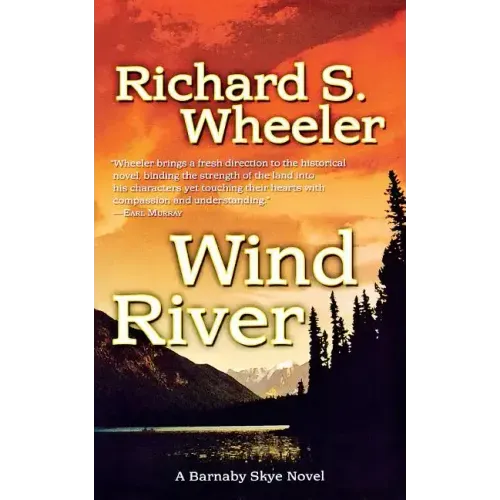Wind River: A Barnaby Skye Novel