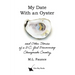 My Date With an Oyster: and Other Stories of a D.C. Girl Discovering Chesapeake Country