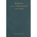 Women and the Politics of Class