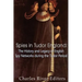 Spies in Tudor England: The History and Legacy of English Spy Networks during the Tudor Period