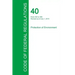Code of Federal Regulations Title 40, Volume 28, July 1, 2015