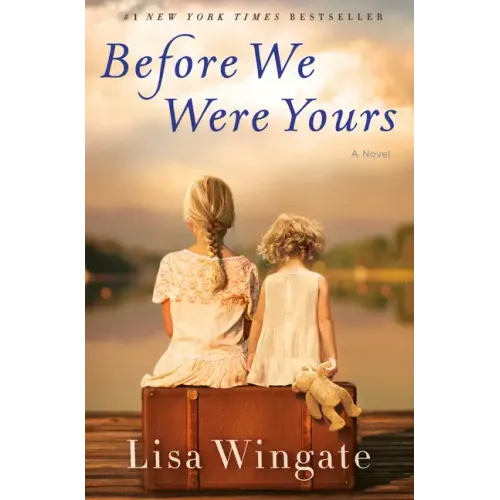 Before We Were Yours