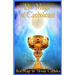 The Magic of Catholicism: Real Magic for Devout Catholics