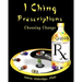 I Ching Prescriptions