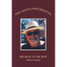 One Man's Coincidences: Believe It or Not