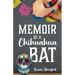 Memoir of a Chihuahua Bat