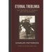 Eternal Treblinka: Our Treatment of Animals and the Holocaust