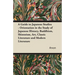 A Guide to Japanese Studies - Orientation in the Study of Japanese History, Buddhism, Shintoism, Art, Classic Literature and Modern Literature