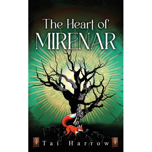 The Heart of Mirenar