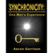 Synchronicity: One Man's Experience